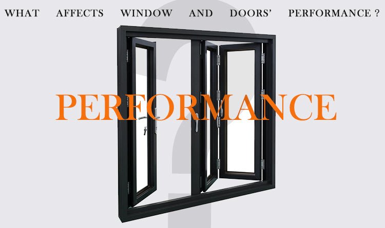What Affects Window and Doors’ Performance - Shandong Doorwin Construction Co., Ltd.