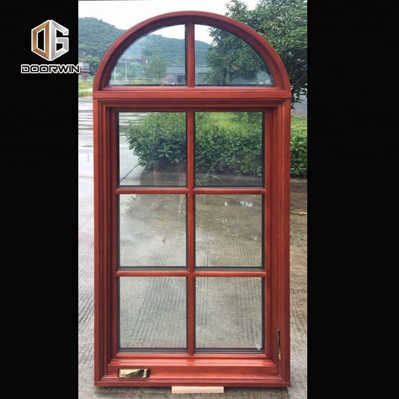 French aluminum arch window fixed top double glazing hand crank American Certified , NAMI Certified, AS2047 Certified,California by Doorwin on Alibaba - Doorwin Group Windows & Doors