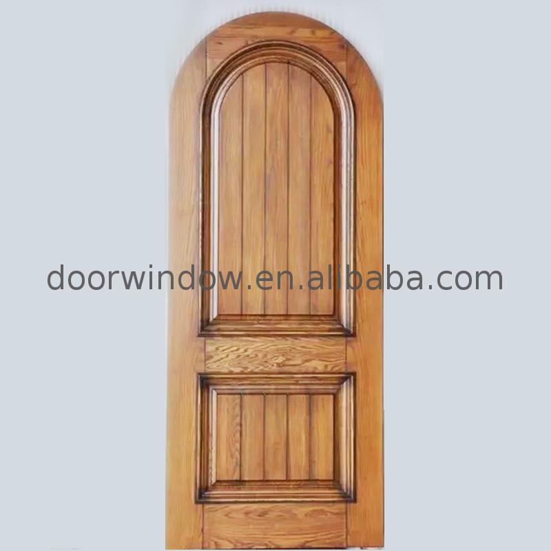 New design main door arch designs interior doors for sale area - Doorwin Group Windows & Doors